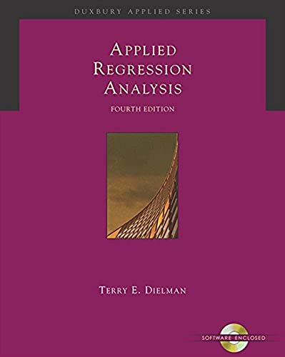 Applied Regression Analysis: A Second Course in Business and Economic Statistics (Book, CD-ROM & InfoTrac) - Click to Buy
