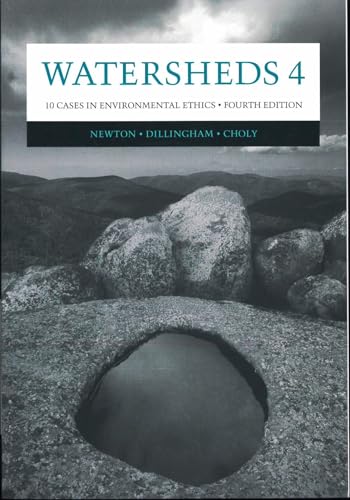 Watersheds 4: Ten Cases in Environmental Ethics - Click to Buy