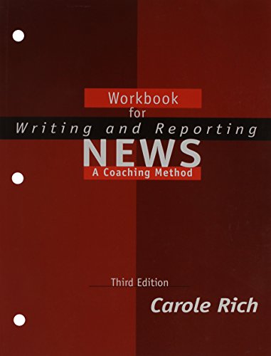 Workbook for Writing and Reporting News: A Coaching Method