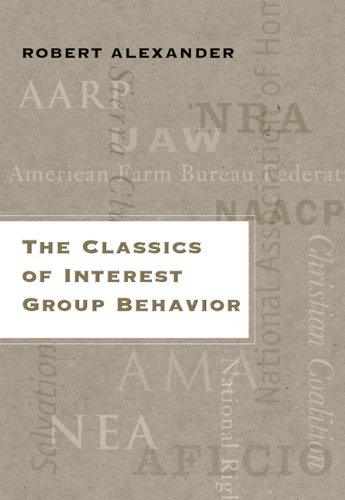 The Classics of Interest Group Behavior - Click to Buy