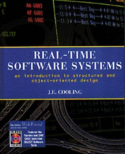 Real-Time Software Systems: An Introduction to Structured and Object-Oriented Design - Click to Buy