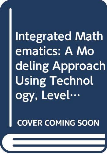 Integrated Mathematics: A Modeling Approach Using Technology, Level 6 - Click to Buy