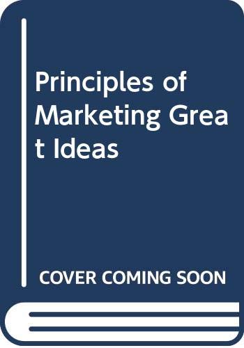 Principles of Marketing Great Ideas - Click to Buy