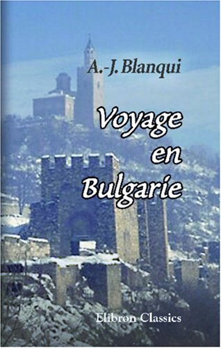 Voyage en Bulgarie (French Edition) - Click to Buy