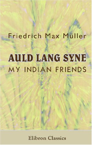 Auld Lang Syne. My Indian Friends - Click to Buy