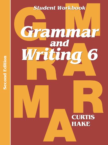 Grammar and Writing 6: Student Workbook Grade 6 2nd Edition (Stephen Hake Grammar) - Click to Buy