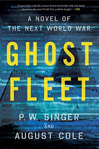 Ghost Fleet: A Novel of the Next World War - Click to Buy