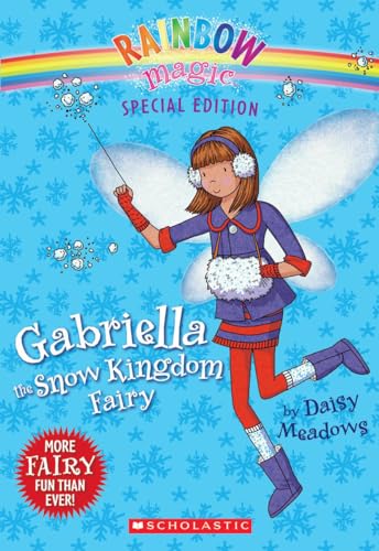 Rainbow Magic Special Edition: Gabriella the Snow Kingdom Fairy - Click to Buy