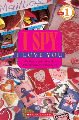 Scholastic Reader Level 1: I Spy: I Love You - Click to Buy