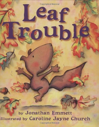 Leaf Trouble (Chicken House Picture Books) - Click to Buy