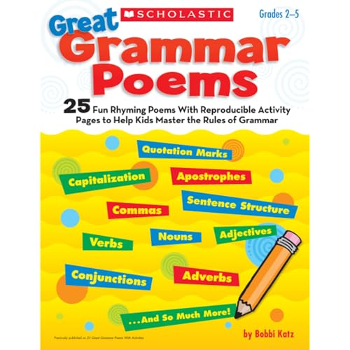Great Grammar Poems: 25 Fun Rhyming Poems With Reproducible Activity Pages To Help Kids Master the Rules of Grammar - Click to Buy