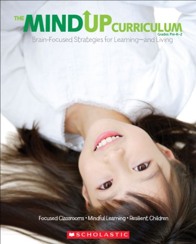 The MindUP Curriculum: Grades PreK - 2 - Click to Buy