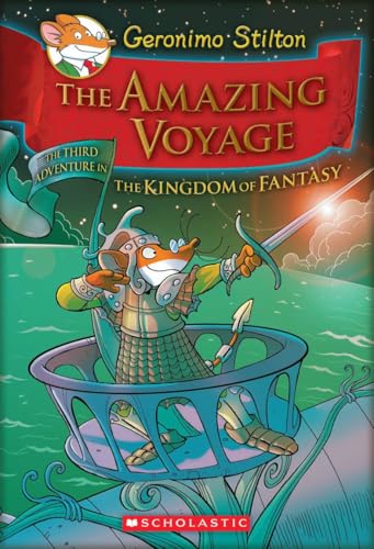 The Amazing Voyage (Geronimo Stilton and the Kingdom of Fantasy #3): The Third Adventure in the Kingdom of Fantasy - Click to Buy