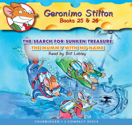 Geronimo Stilton #25-26: The Search for Sunken Treasure / The Mummy With No Name - Audio Library Edition - Click to Buy