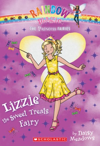 Rainbow Magic: The Princess Fairies #5: Lizzie the Sweet Treats Fairy: A Rainbow Magic Book (Rainbow Magic, 5) - Click to Buy