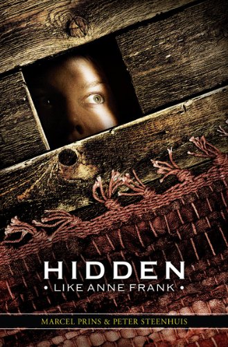 Hidden Like Anne Frank: 14 True Stories of Survival: 14 True Stories of Survival - Click to Buy