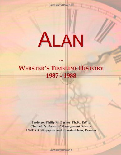 Alan: Webster's Timeline History, 1987 - 1988