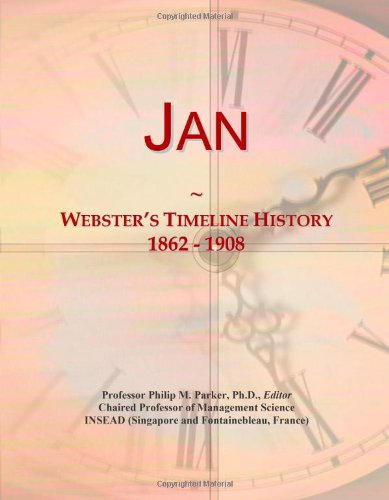 Jan: Webster's Timeline History, 1862 - 1908 - Click to Buy