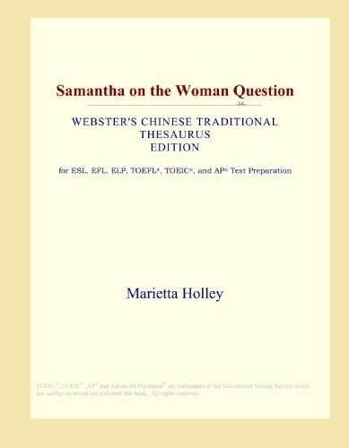 Samantha on the Woman Question (Webster's Chinese Traditional Thesaurus Edition)