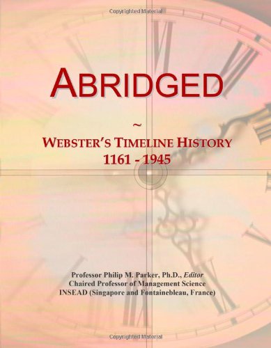 Abridged: Webster's Timeline History, 1161 - 1945 - Click to Buy