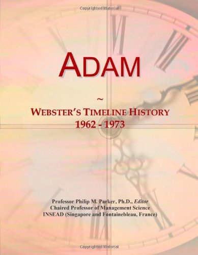 Adam: Webster's Timeline History, 1962 - 1973 - Click to Buy
