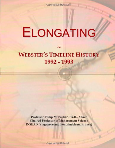 Elongating: Webster's Timeline History, 1992 - 1993