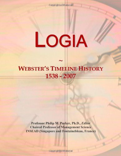Logia: Webster's Timeline History, 1538 - 2007