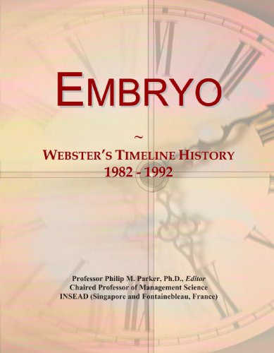 Embryo: Webster's Timeline History, 1982 - 1992 - Click to Buy