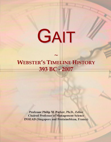 Gait: Webster's Timeline History, 393 BC - 2007