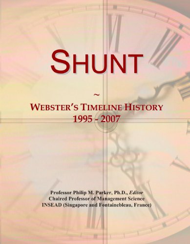 Shunt: Webster's Timeline History, 1995 - 2007 - Click to Buy