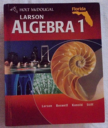 Holt McDougal Larson Algebra 1: Student Edition Algebra 1 2011 - Click to Buy