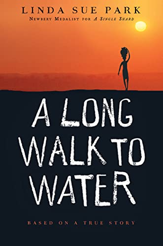 A Long Walk to Water: Based on a True Story - Click to Buy