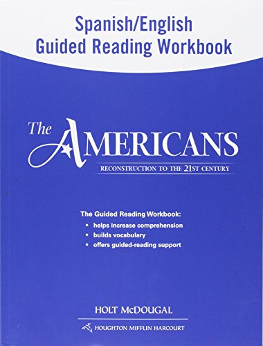 The Americans: Spanish/English Guided Reading Workbook Reconstruction to the 21st Century (Spanish Edition) - Click to Buy