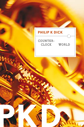 Counter-Clock World - Click to Buy