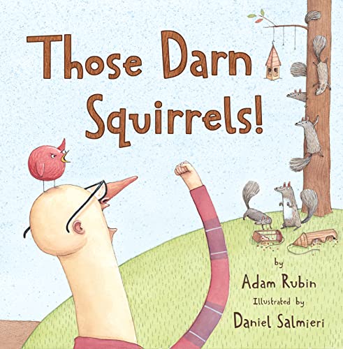 Those Darn Squirrels! - Click to Buy