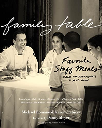 Family Table: Favorite Staff Meals from Our Restaurants to Your Home - Click to Buy