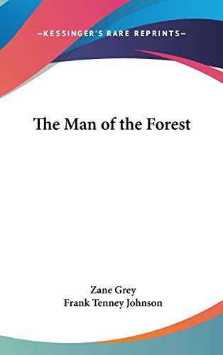 The Man of the Forest - Click to Buy
