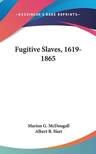 Fugitive Slaves, 1619-1865 - Click to Buy