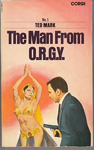 Man from O.R.G.Y. - Click to Buy