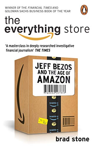 The Everything Store: Jeff Bezos and the Age of Amazon - Click to Buy