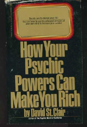 How Your Psychic Powers Can Make You Rich - Click to Buy