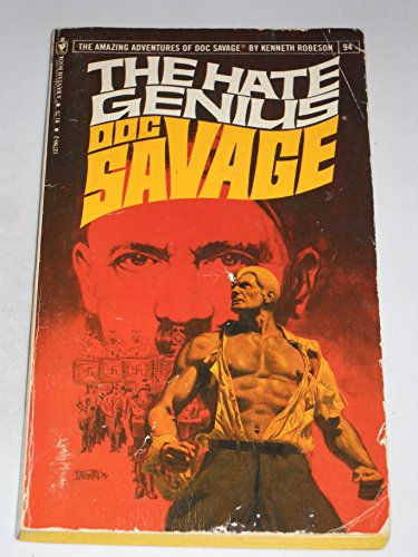 The Hate Genius (Doc Savage #94) - Click to Buy