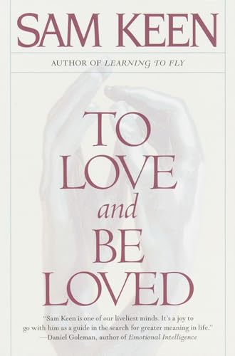 To Love and Be Loved - Click to Buy