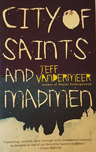 City of Saints and Madmen