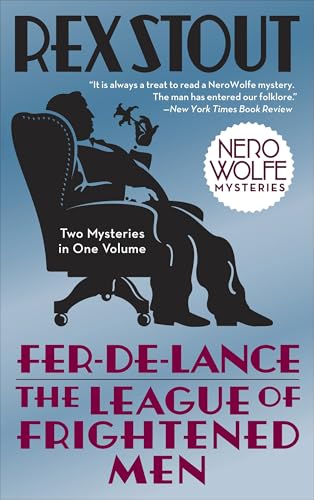 Fer-de-Lance/The League of Frightened Men (Nero Wolfe)
