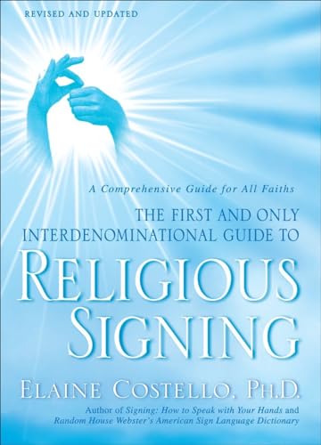Religious Signing: A Comprehensive Guide for All Faiths - Click to Buy