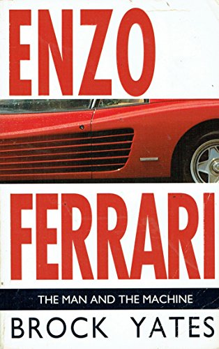 Enzo Ferrari: The Man and the Machine