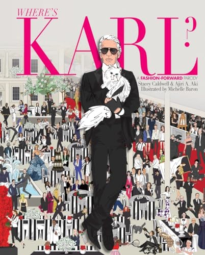 Where's Karl?: A Fashion-Forward Parody - Click to Buy