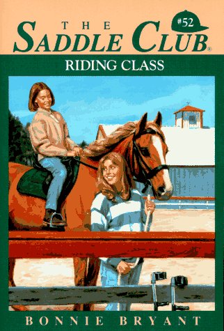Riding Class (Saddle Club #52) - Click to Buy