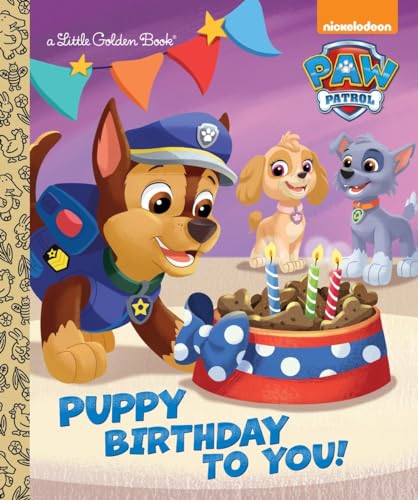 Puppy Birthday to You! (Little Golden Books: Paw Patrol) - Click to Buy